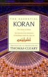 The Essential Koran: Heart of Islam, the