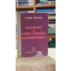Dictionar al limbii romane contemporane de uz curent - Vasile Breban