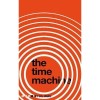 The Time Machine | H.G. Wells, Pan Macmillan