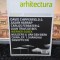 Arhitectura nr. 82 mar. 2010, revistă fondată &icirc;n 1906, Werner Sobek, Shanghai, Panopticon, 216