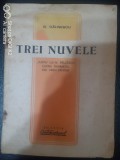Trei nuvele-,,Iubita lui N.Balcescu,Catina damnatul,Noi vrem pamant-G.Calinescu