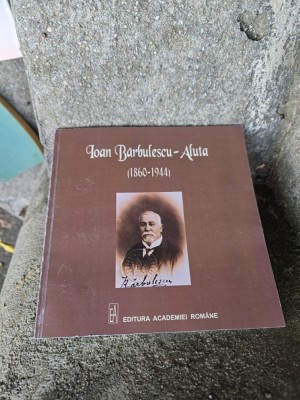 Ioan Bărbulescu - Aluta (1860-1944) - foto