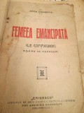 Femeea Emancipata Victor Margueritte, Editura Eminescu Bucuresti, 1920, Carte Veche