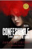 Confesiunile unei suspecte de crima - James Patterson, Maxine Paetro, 2021