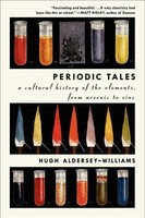 Periodic Tales: A Cultural History of the Elements, from Arsenic to Zinc foto