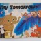 WHY TOMORROW ? , adapted by LI SHUFEN , illustrations by JIANG CHENG &#039; AN , 1983 *MINIMA UZURA