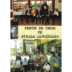 Festin De Umor Pe Strada Lapusneanu