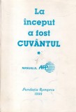 La inceput a fost cuvantul. Manualul AFP