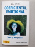 Coeficientul emotional. Teste si interpretari -Gilles D`Ambra, 2004, Teora