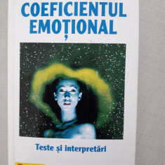 Coeficientul emotional. Teste si interpretari -Gilles D`Ambra