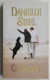 Cu fiecare zi - Danielle Steel - Roman de Dragoste