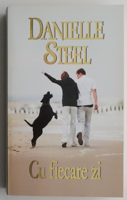 Cu fiecare zi &ndash; Danielle Steel