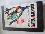 CARTEA ALEANULUI - LEONARD COHEN