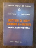 INSTITUTII DE DREPT ECONOMIC SI COMERCIAL-VASILE PATULEA