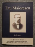 Soveja - Titu Maiorescu (edi&Aring;&pound;ie 2017)