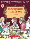 Basme germane / Deutsche Marchen. Volumul II (3 basme: Cei doi calatori; Pictorul; Piticul Nas-Lung). Editie bilingva (germana-romana) - Fratii Grimm,