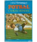 Mihai Flamaropol - Fotbal - cadran mondial - 127415