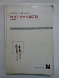 PUTEREA VIRSTEI (jurnal) - Simone de Beauvoir