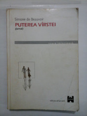 PUTEREA VIRSTEI (jurnal) - Simone de Beauvoir foto