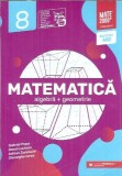 Matematica. Algebra, geometrie. Clasa a VIII-a - Dorel Luchian, Gabriel Popa, Gheorghe Iurea