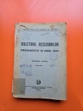 Buletinul Deciziunilor Pronuntate &icirc;n Anul 1941 - vol. LXXVIII - &Icirc;nalta Curte de Casație și Justiție