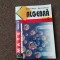 Algebra clasa a IX-a - Stefan Alexe, Marin Chirciu 2002