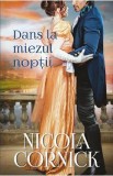 Dans la miezul noptii - Nicola Cornick, 2021