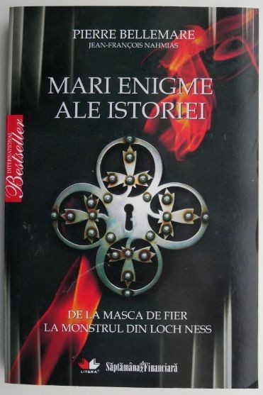 Mari enigme ale istoriei &ndash; Pierre Bellemare