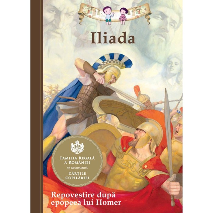 Iliada - Repovestire dupa epopeea lui Homer - Homer, Kathleen Olmstead