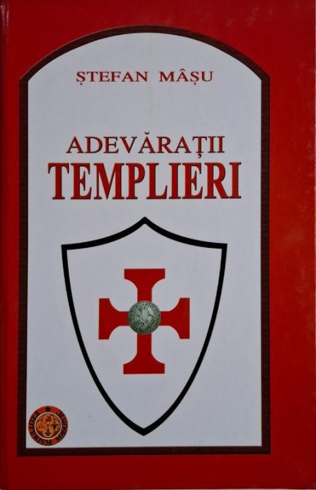 Adevaratii templieri &ndash; Stefan Masu