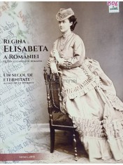 Narcis Dorin Ion - Regina Elisabeta a Romaniei - Un secol de eternitate (Editia: 2016) foto