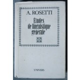 A. Rosetti - Etudes de linguistique generale