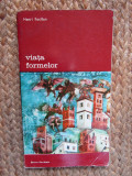 VIATA FORMELOR-HENRI FOCILLON