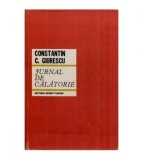 Constantin C. Giurescu - Jurnal de calatorie - 116297