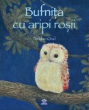 Cumpara ieftin Bufnita cu aripi rosii/Feridun Oral