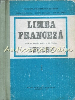 Limba Franceza. Manual Pentru Anul III De Studiu - Doina Popa-Scurtu foto