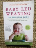 Baby-Led Weaning THE ESSENTIAL GUIDE
