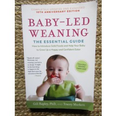 Baby-Led Weaning THE ESSENTIAL GUIDE