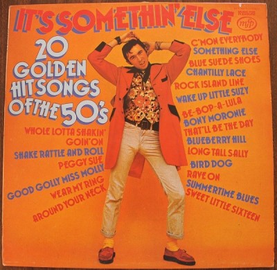 It&amp;#039;s Somethin&amp;#039; Else - 20 Golden Hit Songs Of The 50&amp;#039;s DISC VINIL COLECTIE foto
