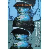 Fiul Sunetului (cu semnătura) - 2010 - Carmelia Leonte (G138)