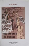 INTOARCEREA LA CASTEL VOL.2-VASILE PAVEL