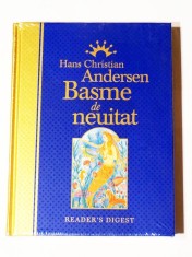 BASME DE NEUITAT - H.Ch. ANDERSEN (Reader&amp;#039;s Digest), IN TIPLA, MARGINI AURITE foto