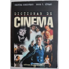 Dictionar de cinema &ndash; Cristina Corciovescu, Bujor T. Ripeanu