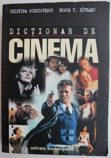Dictionar de cinema &ndash; Cristina Corciovescu, Bujor T. Ripeanu