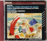 Bart&oacute;k Antal Dorati &lrm;&ndash; Music For Strings, Percussion And Celesta - Dance Suite NM / NM cd clasica Philips, Germania, 1990