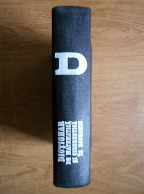 Dictionar de matematica si cibernetica in economie (1979, editie cartonata) foto