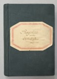 REGISTRU PENTRU CHELTUIELI ZILNICE 1909 -1916 , COMPLETAT MANUAL