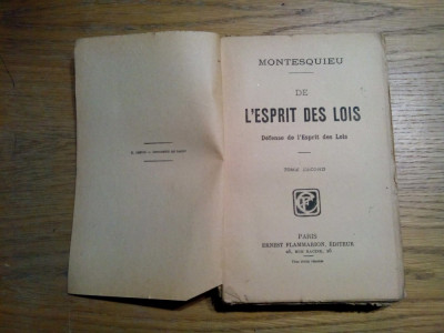 DE L`ESPRIT DES LOIS - Tome Second - Montesquieu - 1926, 404 p. foto