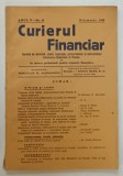 CURIERUL FINANCIAR , REVISTA DE DOCTRINA , STUDII , LEGISLATIE ...INFORMATIUNI ...FISCALE , ANUL V , NR. 10 , 1935