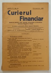 CURIERUL FINANCIAR , REVISTA DE DOCTRINA , STUDII , LEGISLATIE ...INFORMATIUNI ...FISCALE , ANUL V , NR. 10 , 1935 foto